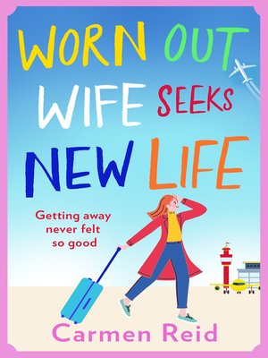 cover image of Worn Out Wife Seeks New Life